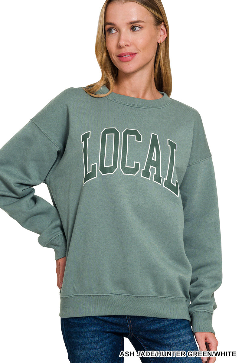 ZENANA "LOCAL" FLEECE SWEATSHIRT